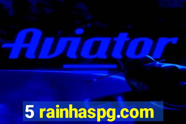 5 rainhaspg.com